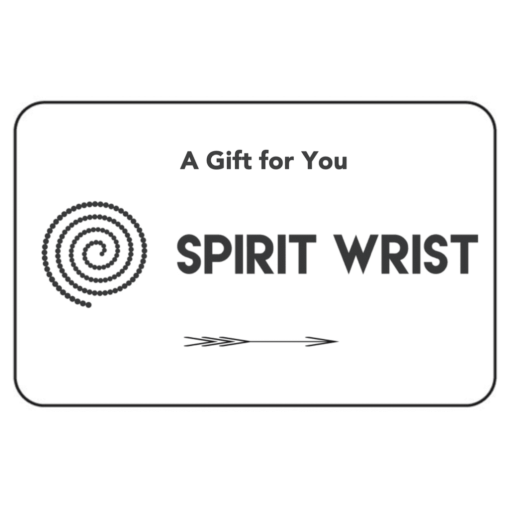 Gift Card - Spirit Wrist